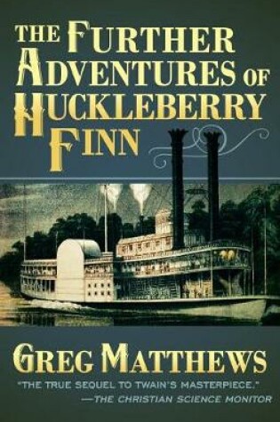 Cover of The Further Adventures of Huckleberry Finn