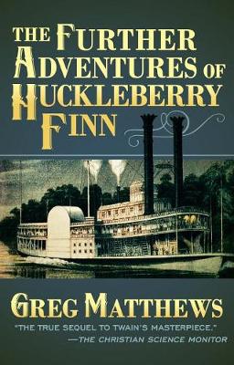 Book cover for The Further Adventures of Huckleberry Finn