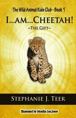 Book cover for I...Am...Cheetah!
