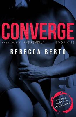 Converge by Rebecca Berto