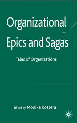 Book cover for Organizational Epics and Sagas