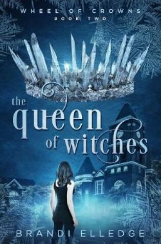 Cover of The Queen of Witches