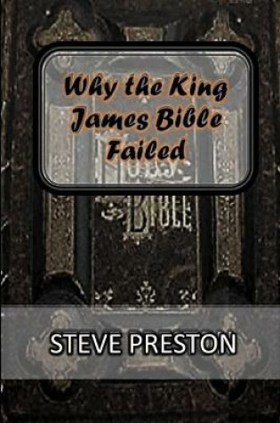 Cover of Why the King James Bible Failed