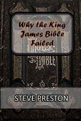 Book cover for Why the King James Bible Failed