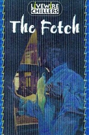 Cover of The Fetch - Pack of 6