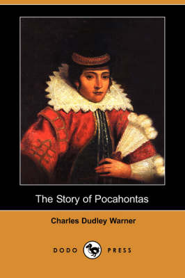 Book cover for The Story of Pocahontas (Dodo Press)