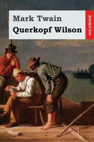 Cover of Querkopf Wilson