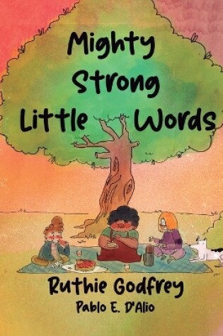 Cover of Mighty Strong Little Words