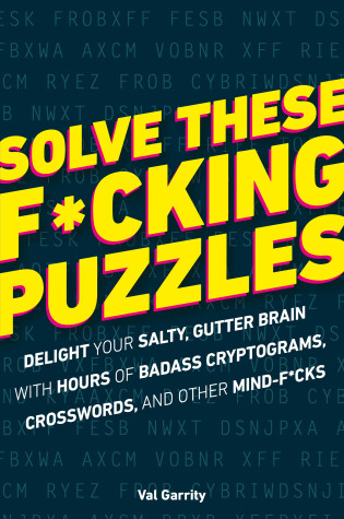 Cover of Solve These F*cking Puzzles