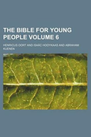 Cover of The Bible for Young People Volume 6