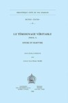 Book cover for Le Temoignage Veritable (NH IX, 3). Gnose et Martyre