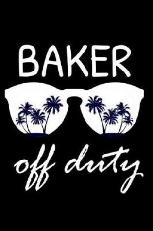 Cover of Baker Off Duty