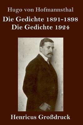 Book cover for Die Gedichte 1891-1898 / Die Gedichte 1924 (Großdruck)