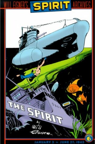 Cover of The Spirit Archives, Volume 6