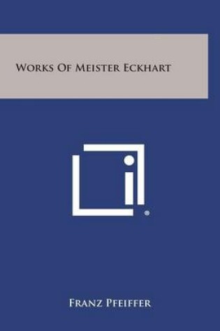 Cover of Works of Meister Eckhart