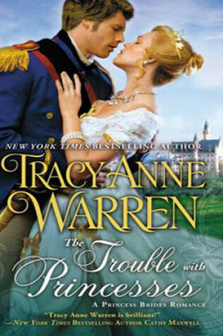 Cover of The Trouble with Princesses