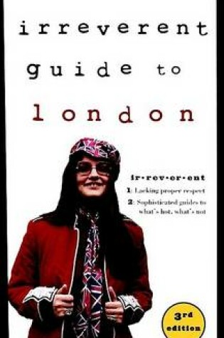 Cover of Frommer's Irreverent Guide to London, 3rd Edition