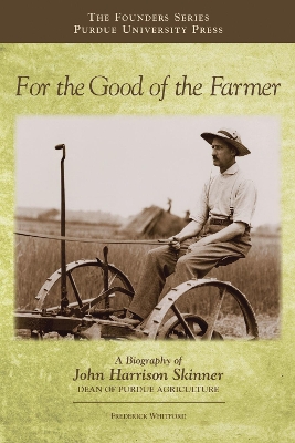 Book cover for For the Good of the Farmer
