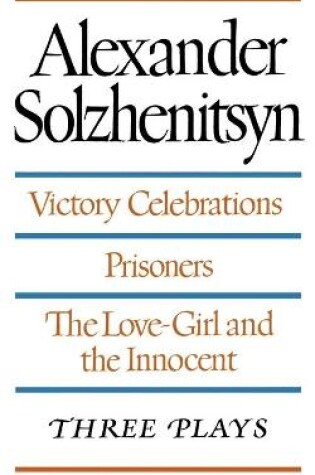 Cover of Victory Celebrations / Prisoners / the Love-Girl and the Innocent