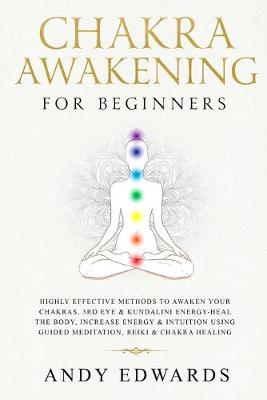 Book cover for Chakra Awakening For Beginners