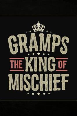 Cover of Gramps the King of Mischief