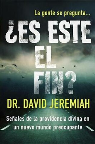 Cover of ¿Es Este El Fin?