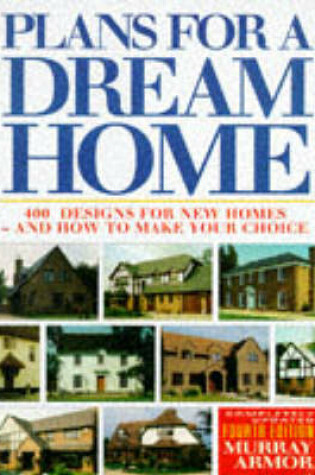 Cover of Plans for a Dream Home