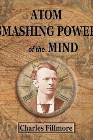 Cover of Atom Smashing Power of The Mind