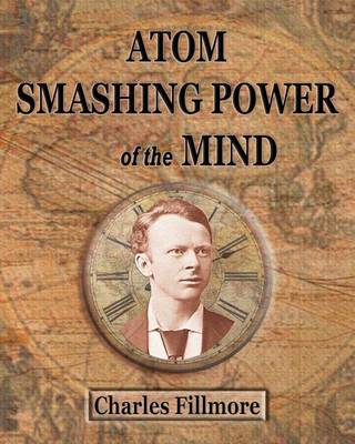 Book cover for Atom Smashing Power of The Mind