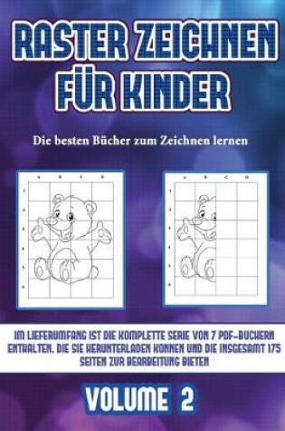 Cover of Die besten Bücher zum Zeichnen lernen (Raster zeichnen für Kinder - Volume 2)