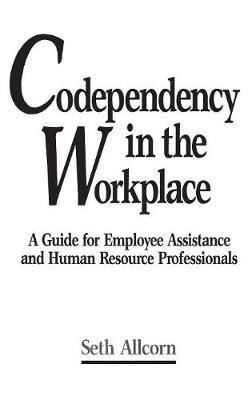 Book cover for Codependency in the Workplace