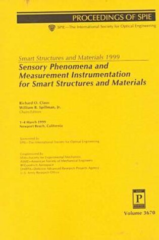 Cover of Smart Structures and Materials 1999: Sensory Phenomena and Measurement Instrumentation For Smart Structures and Materials