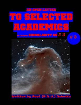 Book cover for An Open Letter to Selected Academics # 3