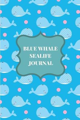 Book cover for Blue Whale Sealife