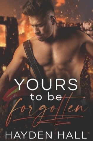 Cover of Yours To Be Forgotten