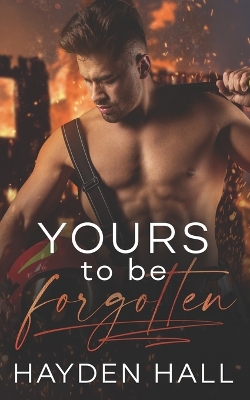 Cover of Yours To Be Forgotten