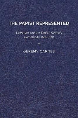 Cover of The Papist Represented