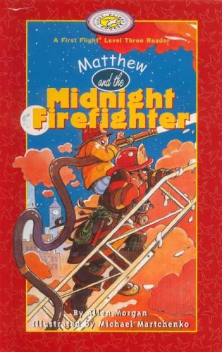 Book cover for Matthew and the Midnight Firefighter