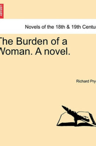 Cover of The Burden of a Woman. a Novel.