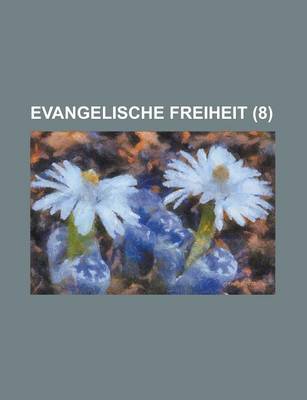 Book cover for Evangelische Freiheit (8 )