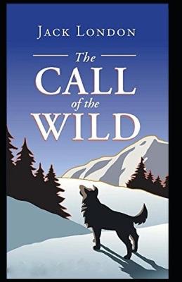 Book cover for The Call of the Wild(classic illustrated)