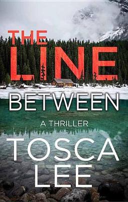 Book cover for The Line Between