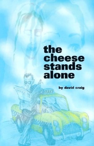 Book cover for The Cheese Stands Alone