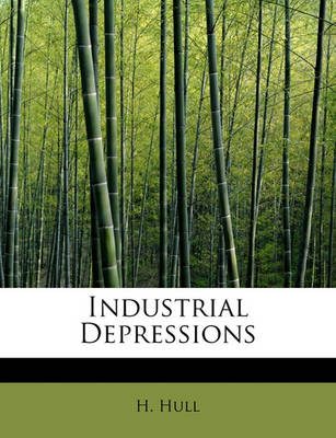 Book cover for Industrial Depressions