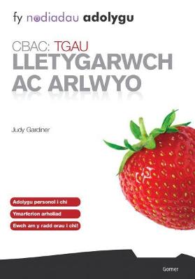 Book cover for Fy Nodiadau Adolygu CBAC: TGAU Lletygarwch ac Arlwyo