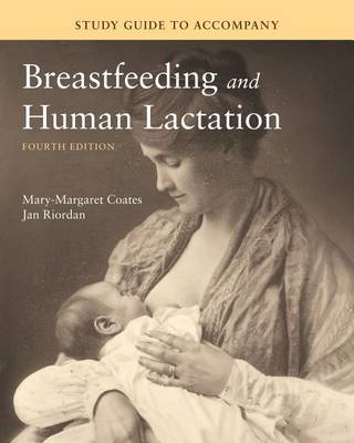 Book cover for Study Guide to Accompany Breastfeeding and Human Lactation