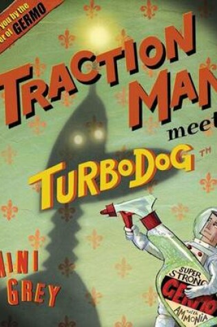 Cover of Traction Man Meets Turbodog