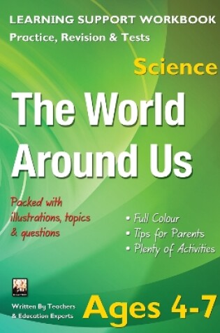 Cover of The World Around Us, Ages 4–7 (Science)