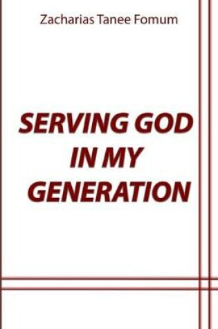 Cover of Serving God in my Generation