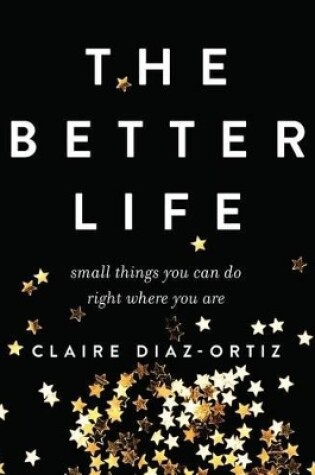 Cover of Better Life, The